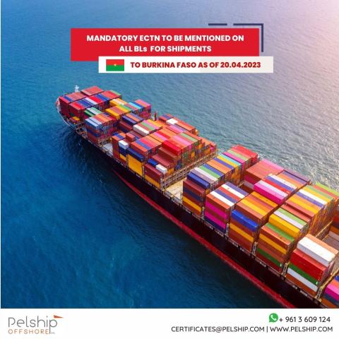 Mandatory ECTN on all BLs for your shipments to Burkina Faso